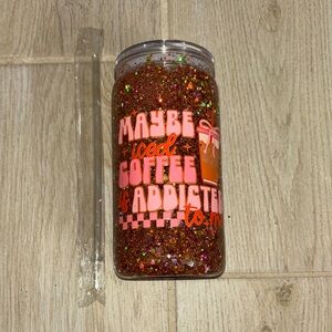 Glittery Coffee Tumbler with Fun Text